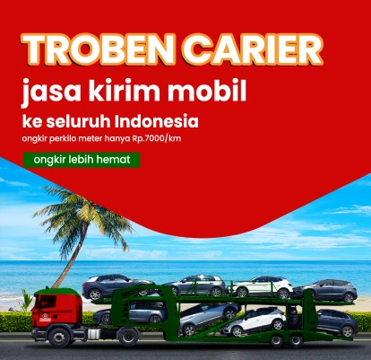 layanan kirim mobil troben, perusahaan ekspedisi dan pengiriman barang ke seluruh indonesia